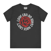 Love Can Do What Hate Cant Printed T-shirt product